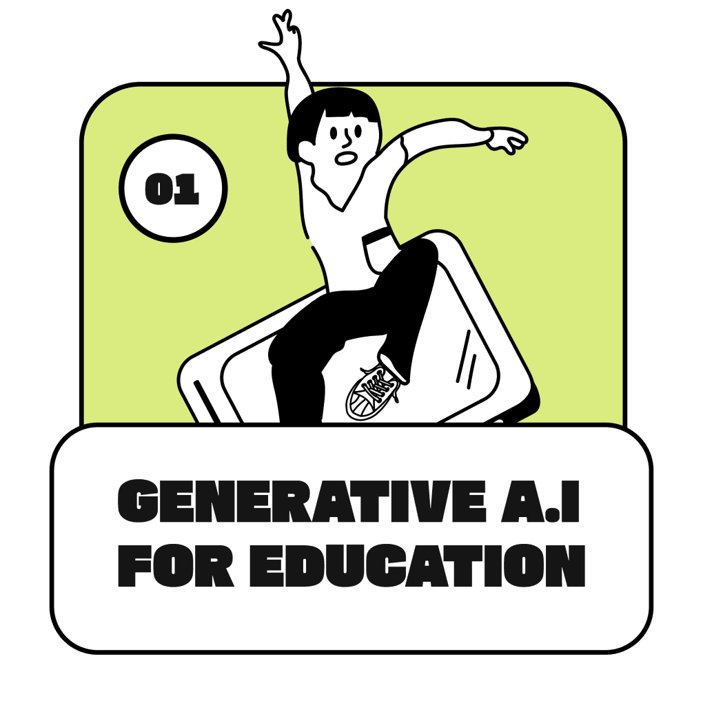 Generative A.I. for Education